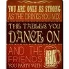 BarProducts Handcrafted Dance On Tables - Kolorcoat™ Wood Bar Sign - Tavern Shaped Woodshop Made In The USA