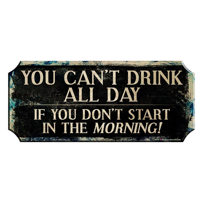drink-all-day-wood1.jpg BarProducts Handcrafted Wood Plaque Kolorcoat™ Bar Sign - Drink All Day