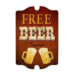 BarProducts Handcrafted Woodshop Made In The USA Free Beer Tomorrow Wood Plaque Bar Sign Tavern-shaped