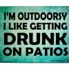 BarProducts Handcrafted I'm Outdoorsy Wood Bar Sign Tavern-Shaped Woodshop Made In The USA