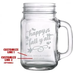 BarProducts.com CUSTOMIZABLE - 16oz Mason Jar With Handle - Happy Fall Y'all