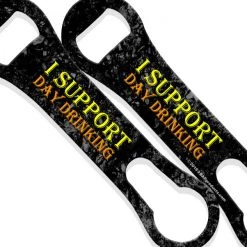 Bar Products Bartending Bottle Openers V-Rod® Bottle Opener - I Support Day Drinking