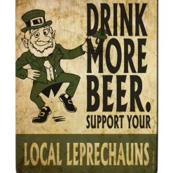 BarProducts Handcrafted Woodshop Made In The USA Support Your Local Leprechauns - Kolorcoat™ Wood Bar Sign - Tavern Shaped